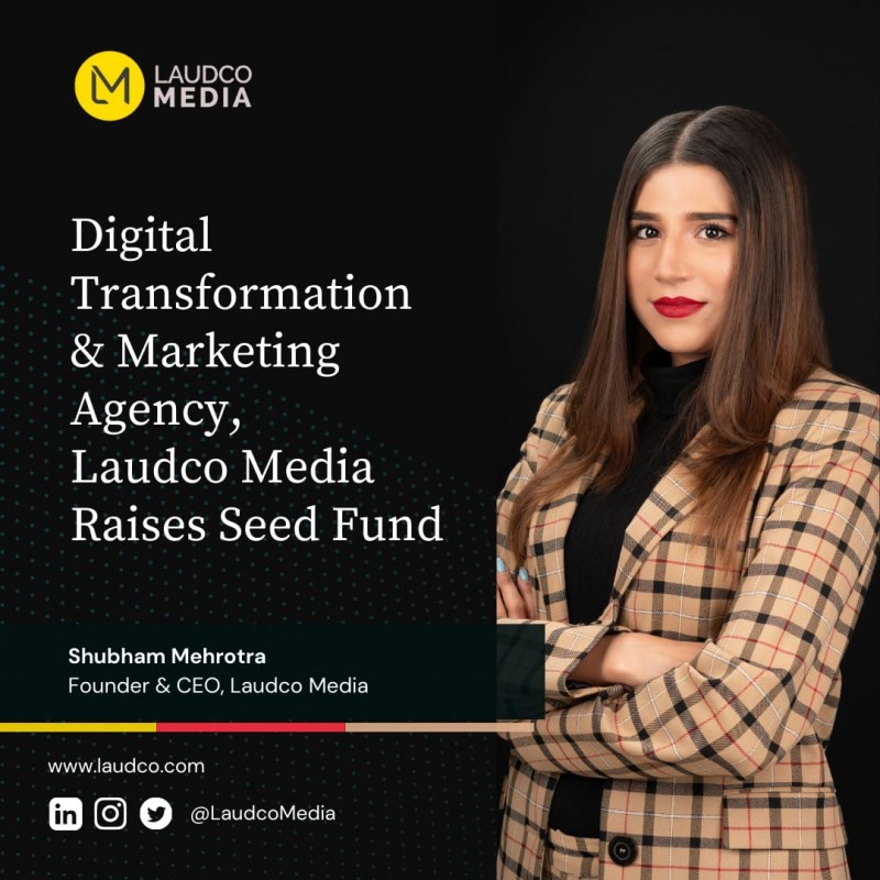 Digital Transformation & Marketing Agency, Laudco Media Raises Seed Fund