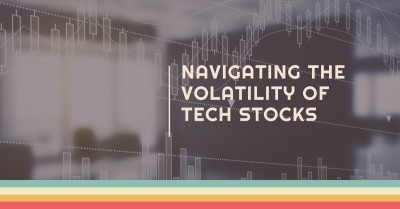 Tech Stocks: Navigating the Volatility of Technology Investments