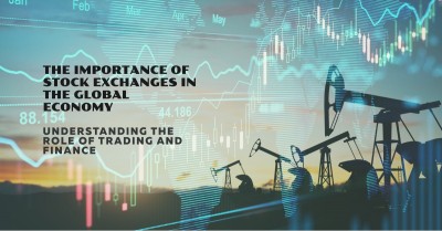 The Role of Stock Exchanges in the Global Economy