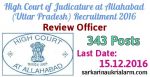 High Court of Judicature at Allahabad Recruitment 2016 for 343 Review Officer Posts