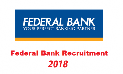 Federal Bank Recruitment 2018: Vacancy for the Post of Officer