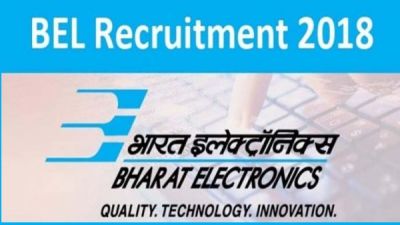 BEL Recruitment 2018: Opportunity to Work in the Ministry of Defense, Hurry!