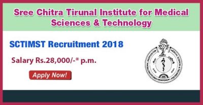 SCTIMST Recruitment 2018: Vacancy for the post of Assistant