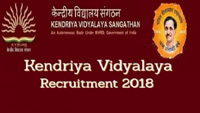 Hurry! More than 8 thousand vacancies in Kendriya Vidyalaya schools, know the details