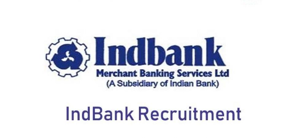 INDBANK Recruitment 2018: Opportunity to work with high Pay Scale