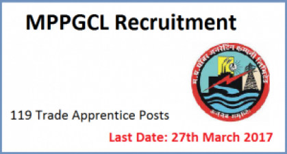 MPPGCL Recruitment 2017: 191 Trade Apprentice Vacancies