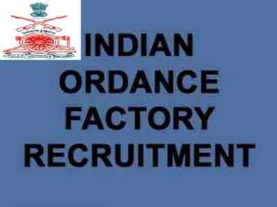 Apply for the job in  INDIAN ORDNANCE FACTORY