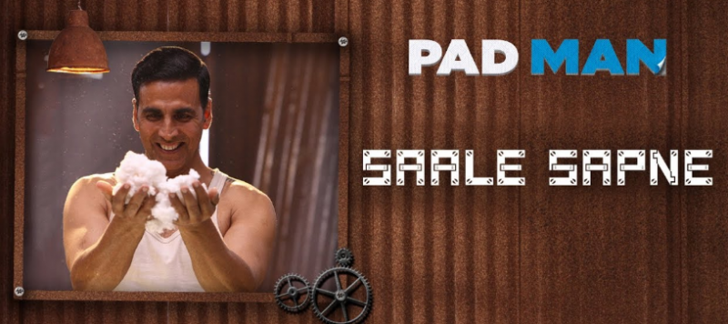 PadMan, latest song ‘Saale Sapne’: Akshay Kumar motivates you to dream big