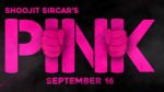 Sr.Bachchan reveals the logo of Pink;as trailer will out tomorrow !