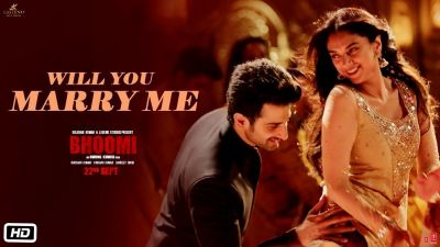 Wedding number 'Will You Marry Me' from Bhoomi has been unveiled