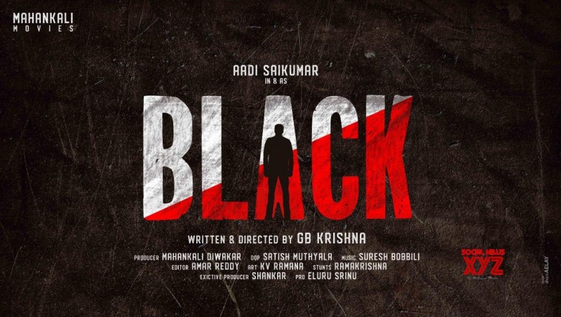 Aadi Sai Kumar’s upcoming movie Black makers released first look poster