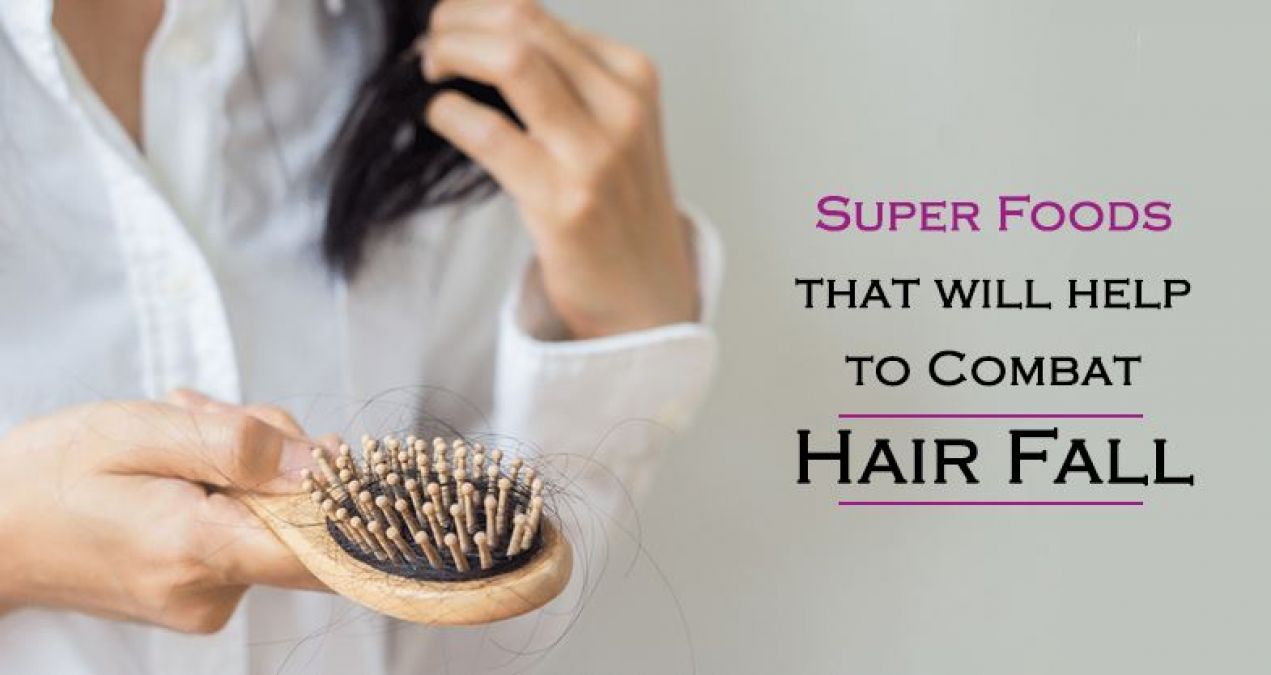 If have hair falls problem, To start eating these super foods ...