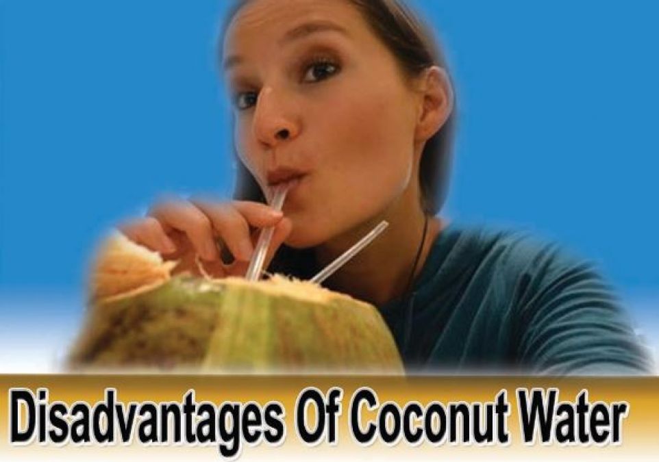 Coconut water is also harmful for health