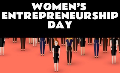 Women Entrepreneurship Day 2023: Empowering Women, Change Makers