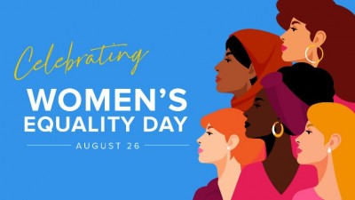 Importance of celebrating Women's Equality Day and keeping the fight for equality alive