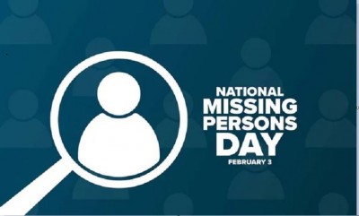 Shedding Light on National Missing Persons Day, February 3