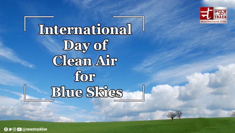 International Day of Clean Air for blue skies