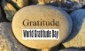 Celebrating World Gratitude Day: A Day of Thanks and Benefits