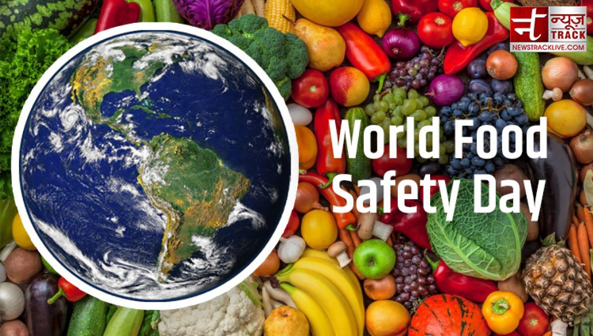 World Food Safety Day: Safeguarding Global Health Through Food Safety