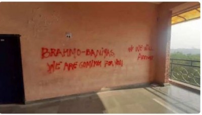 'Brahmin Campus Chhodo...', Intimidating slogans written on JNU campus walls