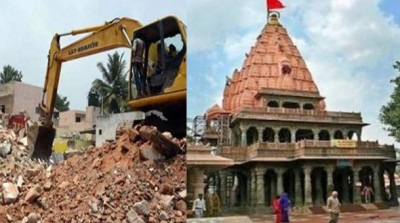10 गुना बड़ा किया जाएगा महाकाल मंदिर, तोड़े गए 17 अवैध मकान