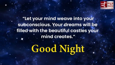 Make your night more lovely by sharing these wonderful quotes and wishes