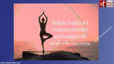 Meditate, Visualize and Create your own reality