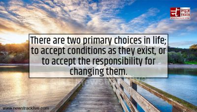 There are two primary choices in life