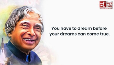 APJ Abdul Kalam quotes: Before dreams come true you have to dream