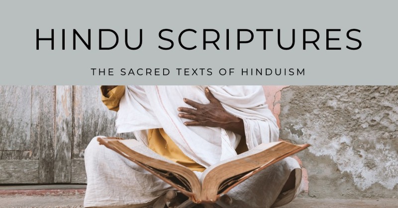 Hindu Scriptures: The Sacred Texts of Hinduism