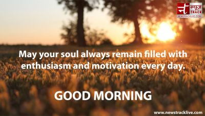 May your soul always remain filled with enthusiasm