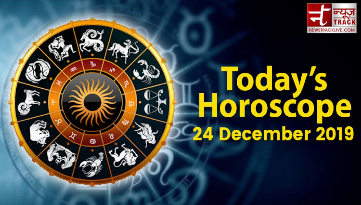 Today's Horoscope: Know astrological prediction of 24 December 2019