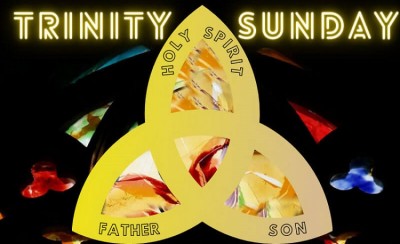 Trinity Sunday 2023: Celebrating the Divine Mystery, June 4