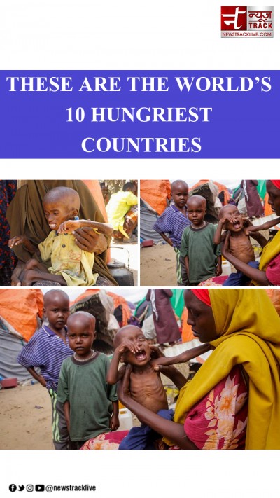 THESE ARE THE WORLD’S 10 HUNGRIEST COUNTRIES