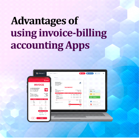 Advantages of using invoice-billing accounting Apps