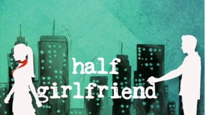 अपलोड हुआ Half Girlfriend का मोशन पोस्टर